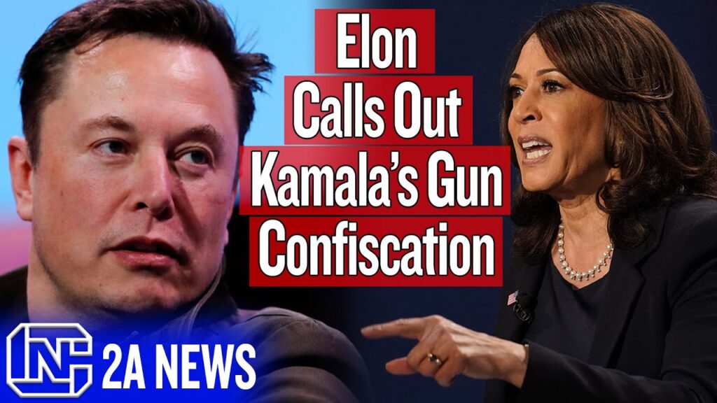 Elon Musk Just Exposed Kamala Harris Gun Confiscation Plan