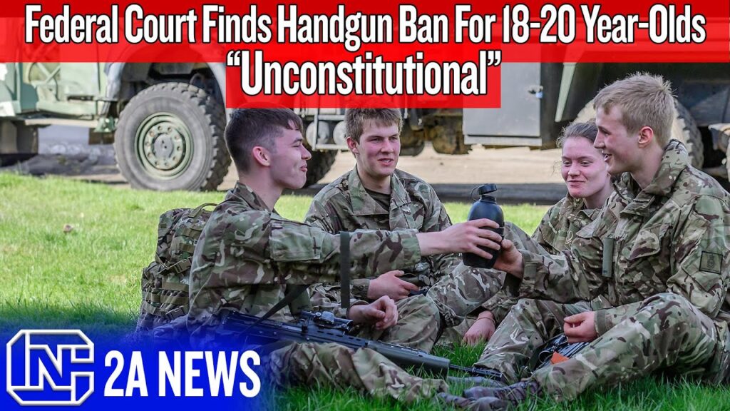 Federal Court Called 'Reckless' For Ruling Banning Handguns For 18-20 Year-Olds Is Unconstitutional