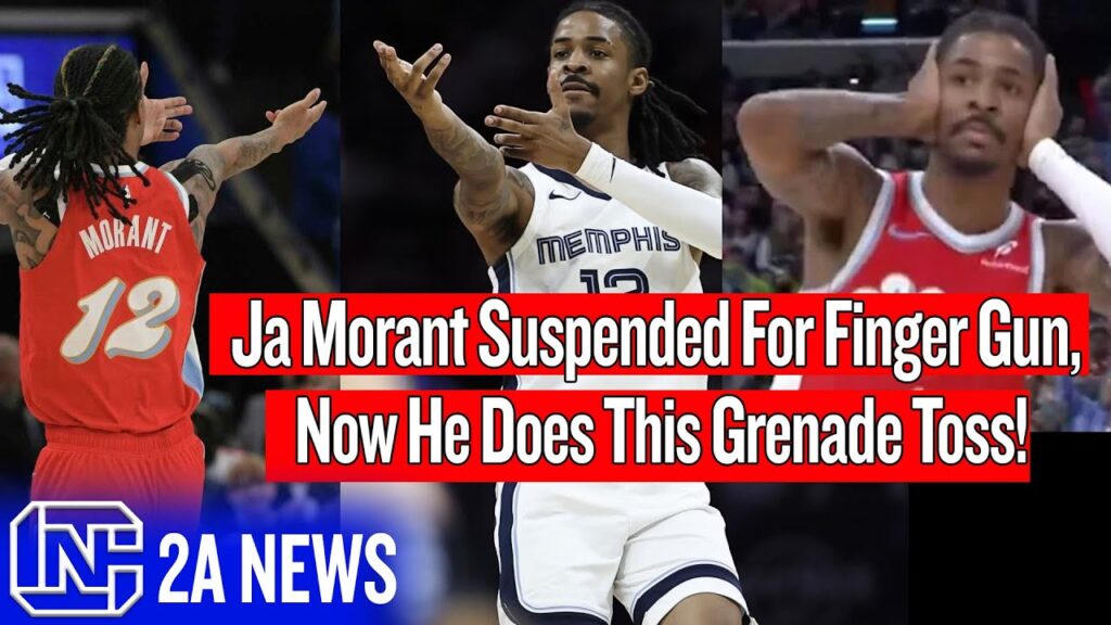 NBA Star Ja Morant Suspended For Finger Gun, So Now He Does This PRO 2A Celebration!