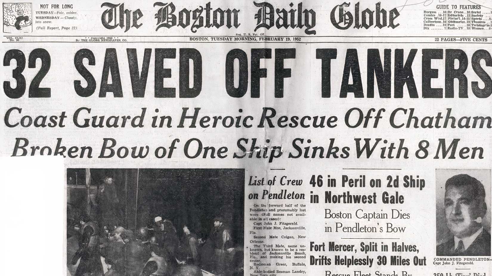 The Feb. 19, 1952, Boston Daily Globe front page carries the headline “32 Saved Off Tankers” after the SS Pendleton rescue.